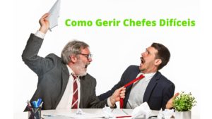 Curso Como Gerir Chefes Difíceis